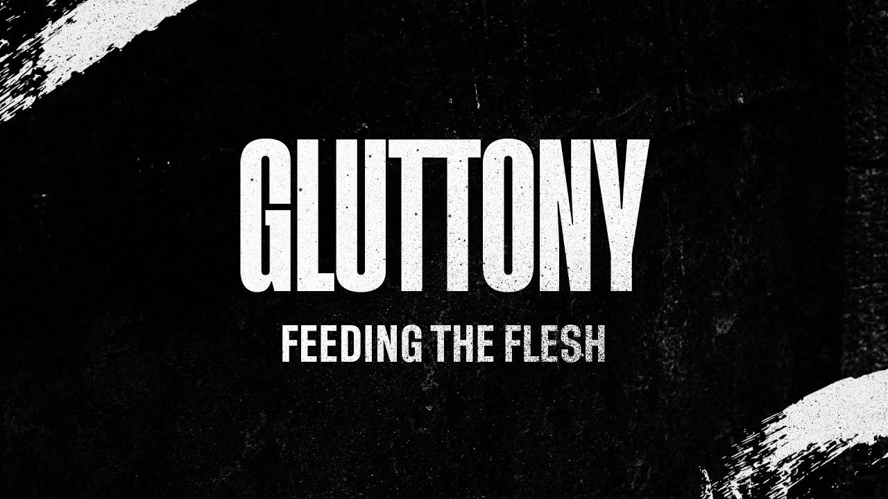 THE WAR FOR YOUR HEART | Round One: Gluttony | Pst. Courtney Lowe