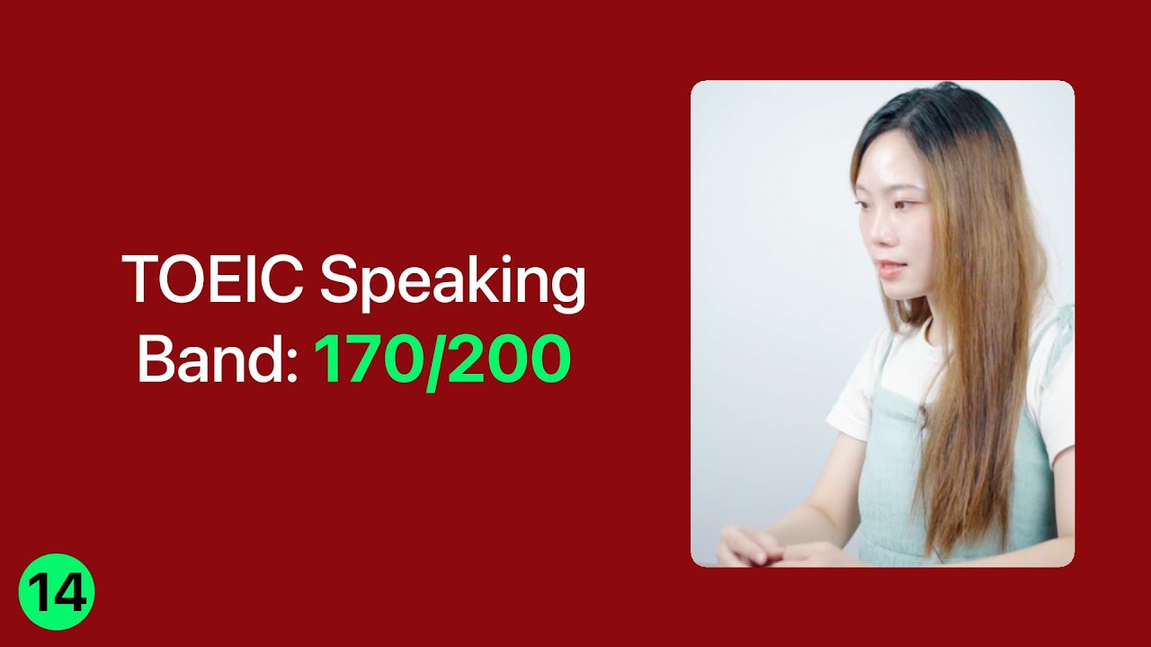 Bài thi mô phỏng TOEIC SPEAKING | Band :170/200 | MOCK TEST 14