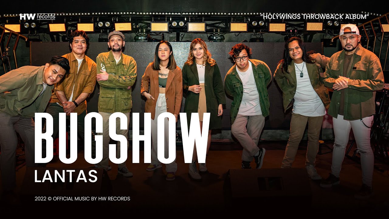 BUGSHOW - LANTAS (Music Video)