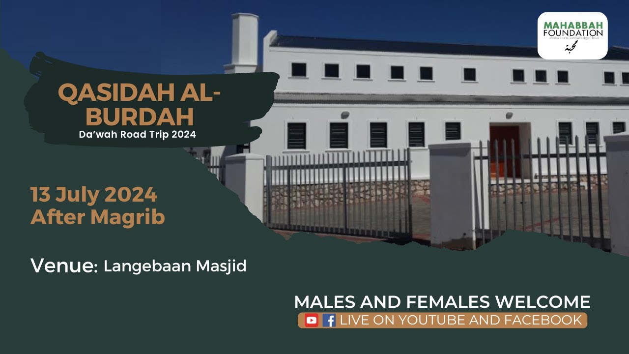 Qasidah al-Burdah - Da'wah Road Trip 2024