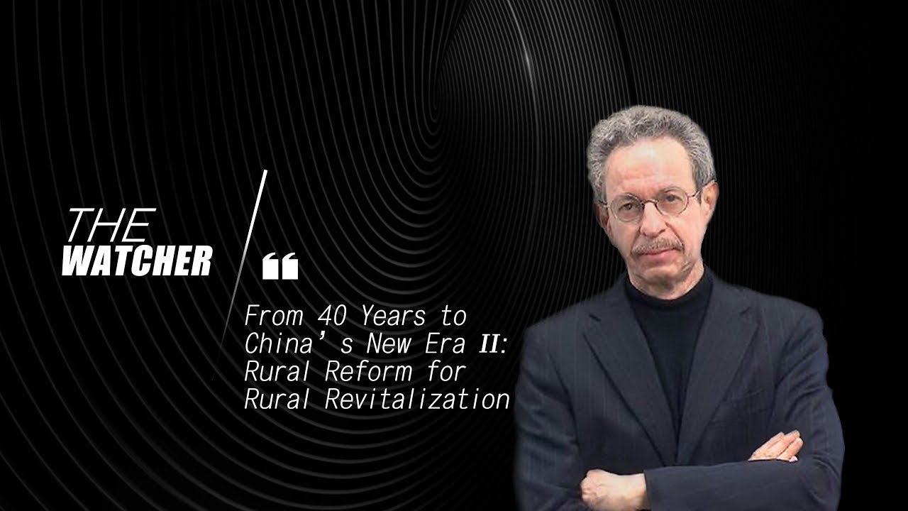 From 40 Years to China's New Era II: Rural reform for rural revitalization