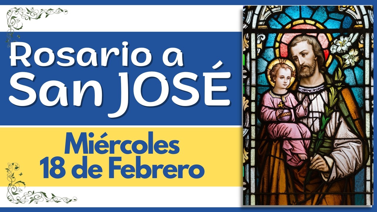 Rosario a San José | Oración para Causas Difíciles e Imposibles
