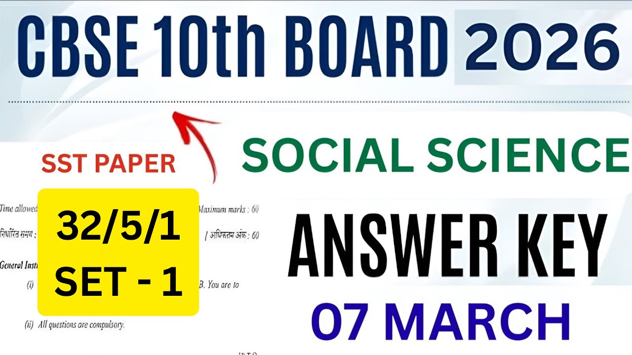 CBSE class 10 social science answer key 2026 | class 10 cbse answer key social studies 7 march 2026