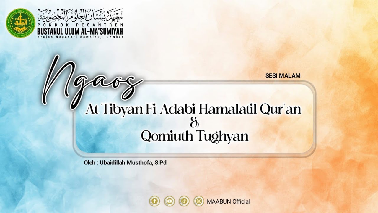 (LIVE) 🔴 ke 26 Kajian Kitab At Tibyan & Qomiuttughyan | Gus Ubaidillah Musthofa S.Pd
