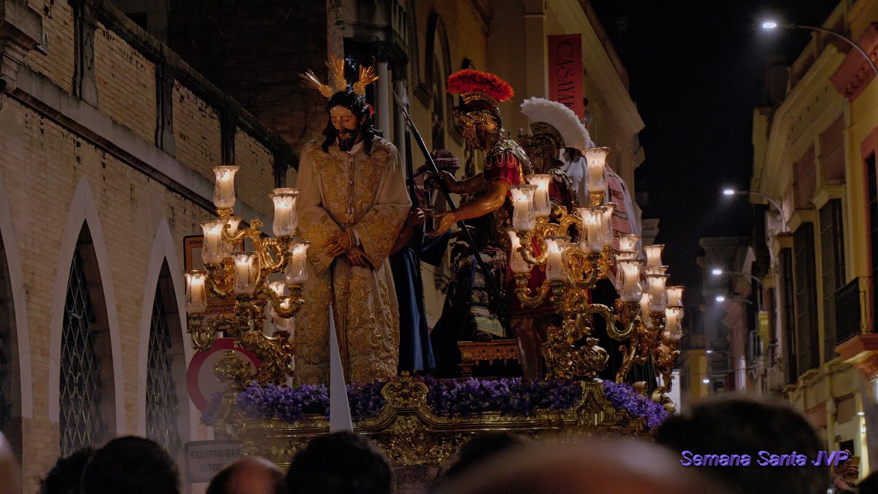 4K Ntro. Padre Jesús del Silencio en el Desprecio de Herodes. La Amargura Semana Santa Sevilla 2023