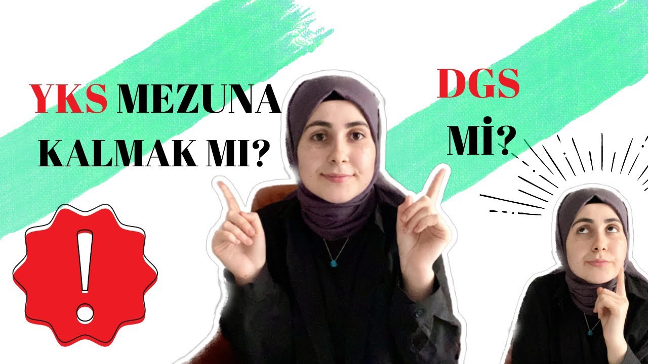 YKS’de mezuna kalmak mı? DGS mi? DGS ZOR MU? YKS TERCİHİNİ NASIL YAPMALIYIZ?