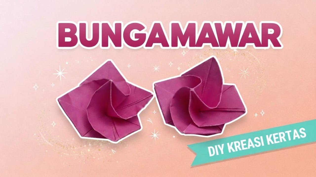 Cara membuat Origami bunga mawar