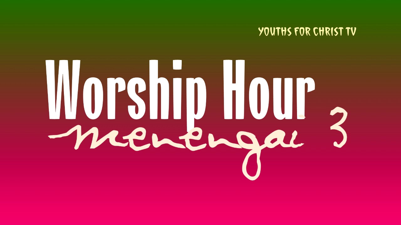 Menengai 3 Worship (Session 2)