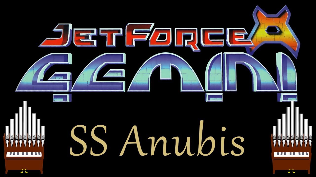 SS Anubis Jet Force Gemini Organ Cover [Patreon Request]