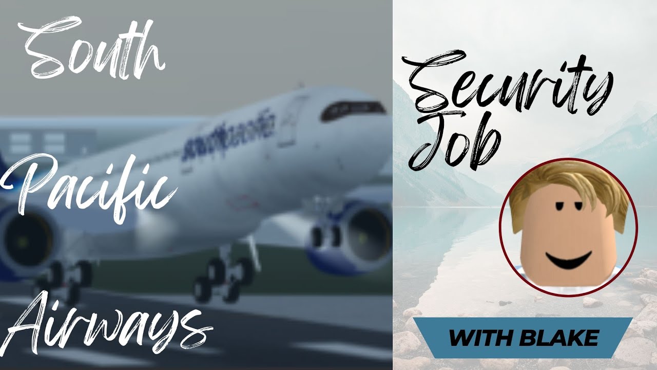 South Pacific Airways [ Security ]
