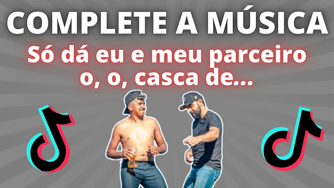 🎤🎵 COMPLETE A MÚSICA DO TIK TOK #28