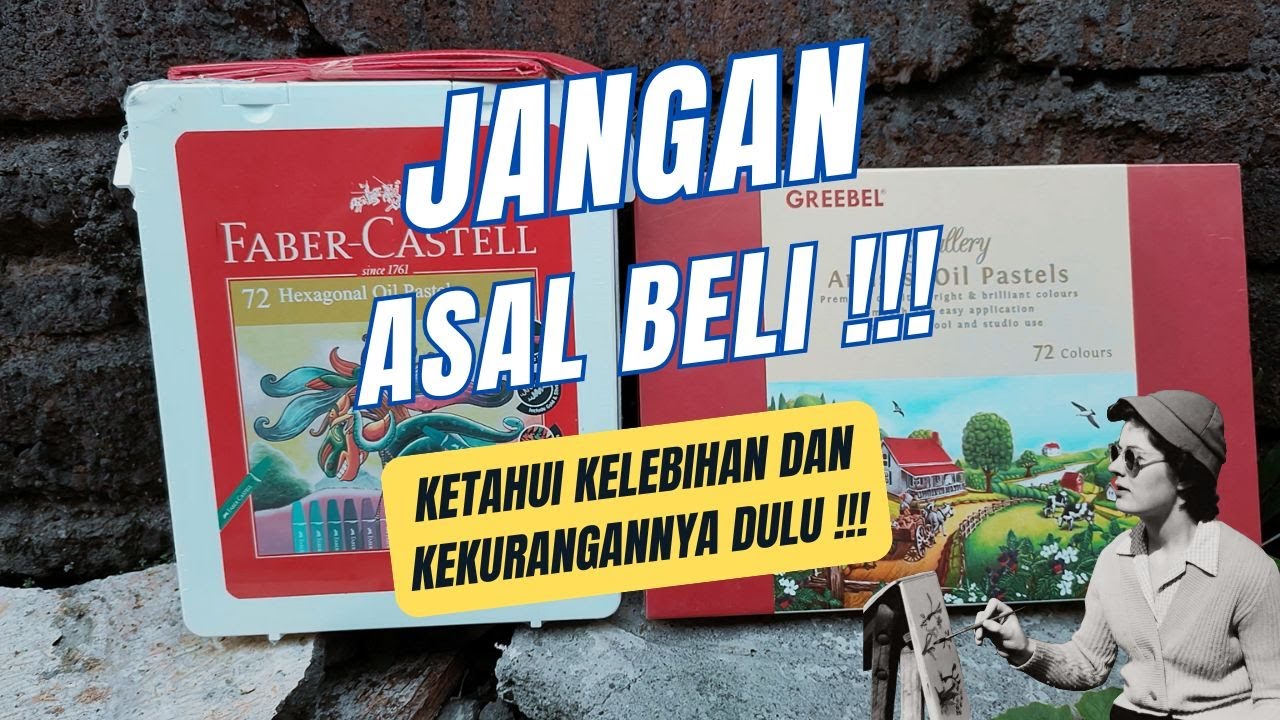 Perbandingan Faber castell Oil Pastels vs Greebel oil pastels (Kelebihan & Kekurangan) Part 1