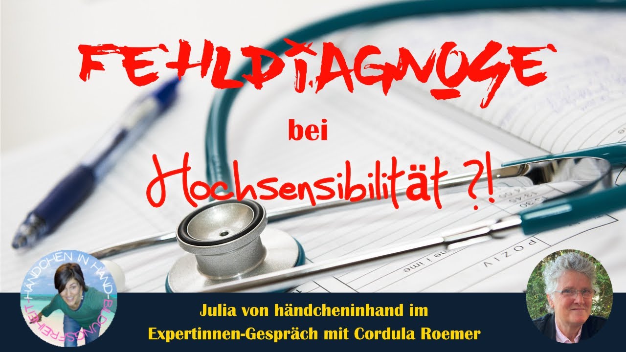 😳 FEHLDIAGNOSE bei Hochsensibilität !?⚡Expertinnen-Gespräch mit Julia und Cordula