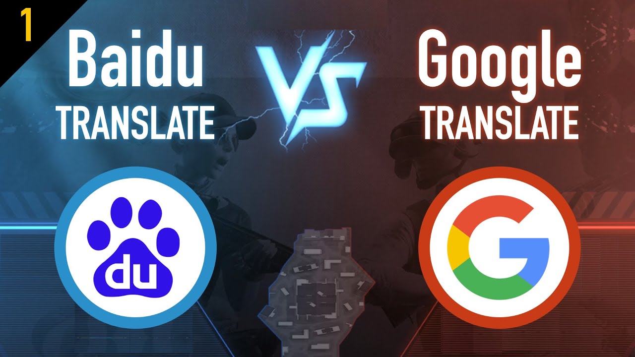 (1/2) Baidu vs Google Translate: Which is the better translator for Chinese? [English - 中文]