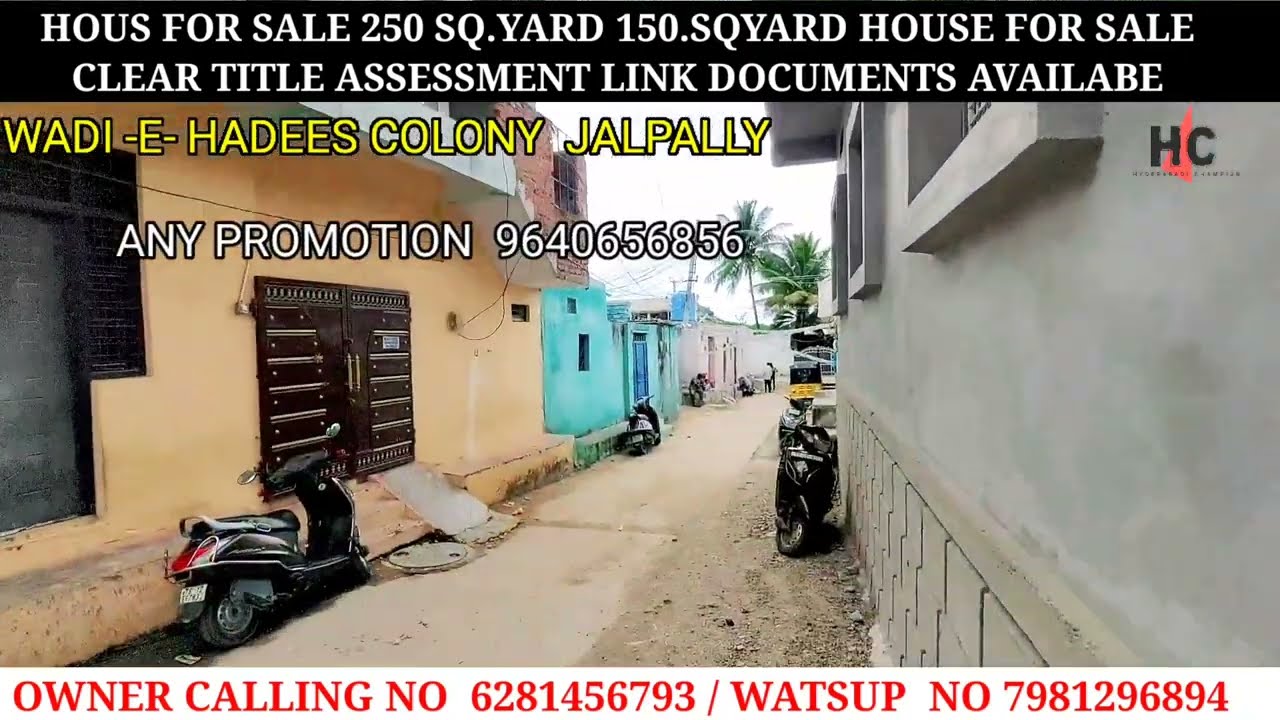 HOUSE FOR SALE IN WADI- E- HADEES HOUSE FOR SALE IN HYDERABAD 250 SQ.YARD &150 SQ.YARD HOUSE SALE