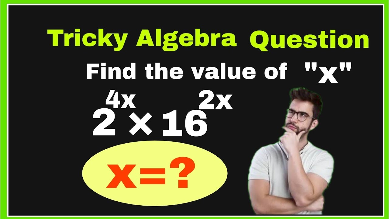Only Smart Minds Can Find x 😲 | Algebra Trick