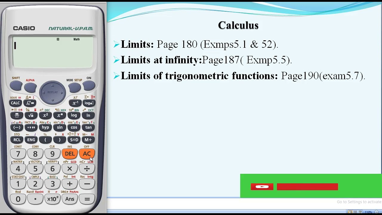Baro habka calculatorka looga adeegsado limits, derivatives iyo  integration ka .