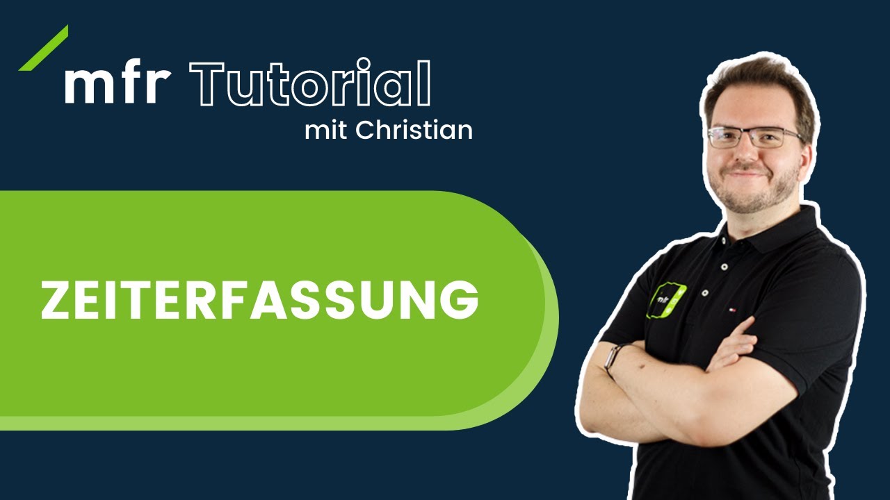 Lückenlose Zeiterfassung mit mfr