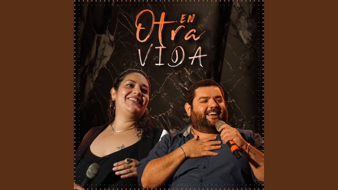 En Otra Vida