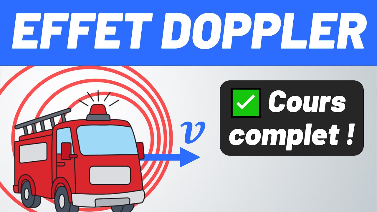 Comprendre L'EFFET DOPPLER ❤️ Cours complet ! 💪 Terminale spécialité