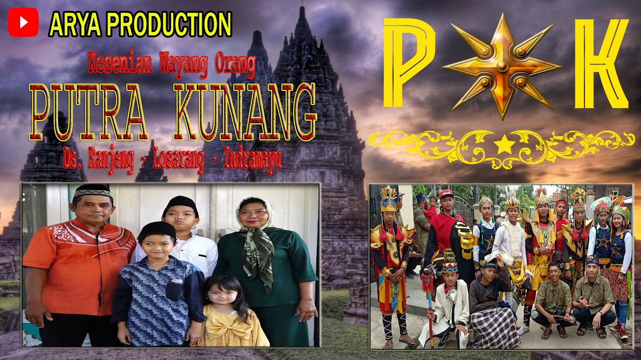 KESENIAN WAYANG ORANG || PUTRA KUNANG || LIVE DESA PUNTANG - 01 JUNI 2020