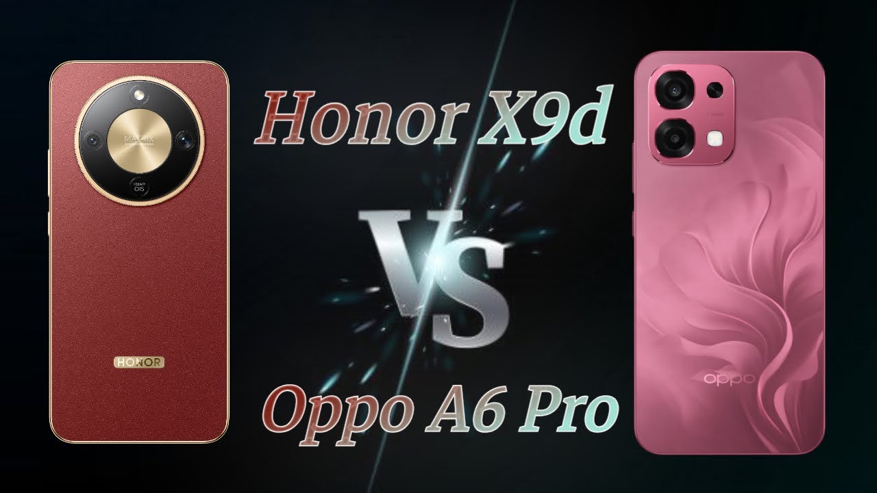 Honor X9d 5G vs Oppo A6 Pro – Ultimate Comparison! 🔥 Camera, Performance & Battery Test