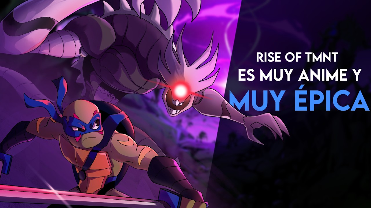 El ascenso de las Tortugas Ninja: Era demasiado anime y épica