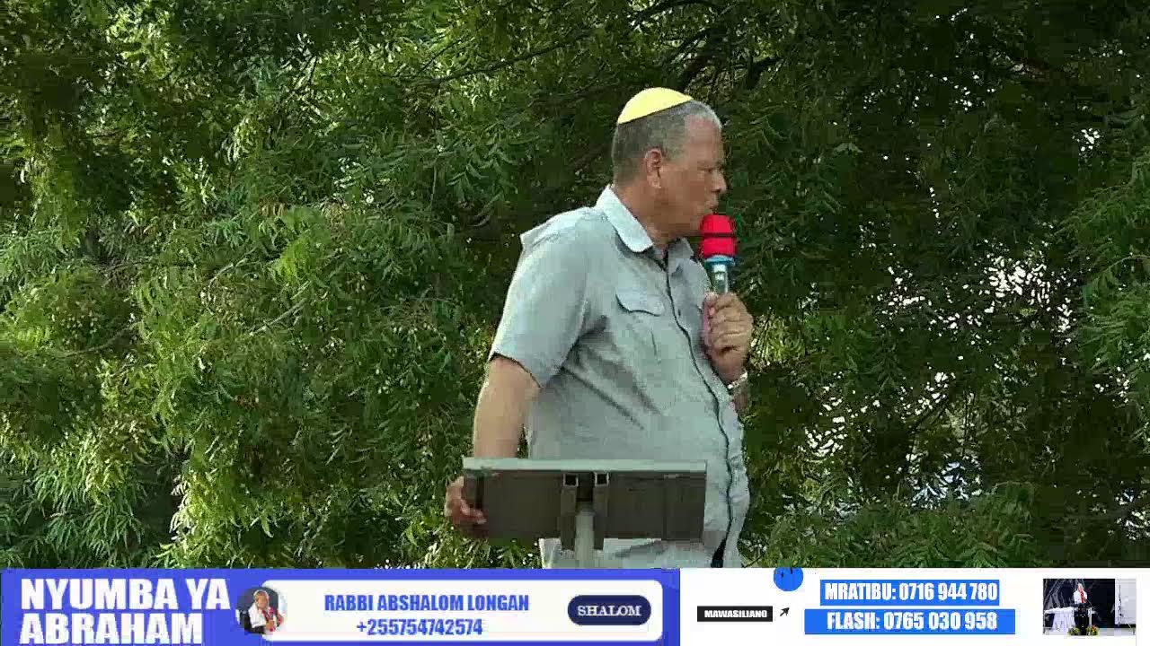 YESU YU HAI - MKUTANO NYUMBA YA ABRAHAM DAR ES SALAAM DAY 6 - RABBI ABSHALOM LONGAN