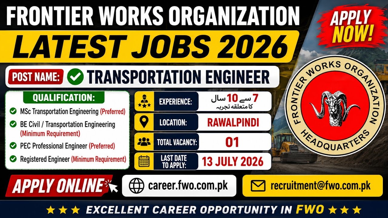 FWO Jobs 2026 | Frontier Works Organization Latest Jobs 2026 | Transportation Engineer Jobs | Apply 