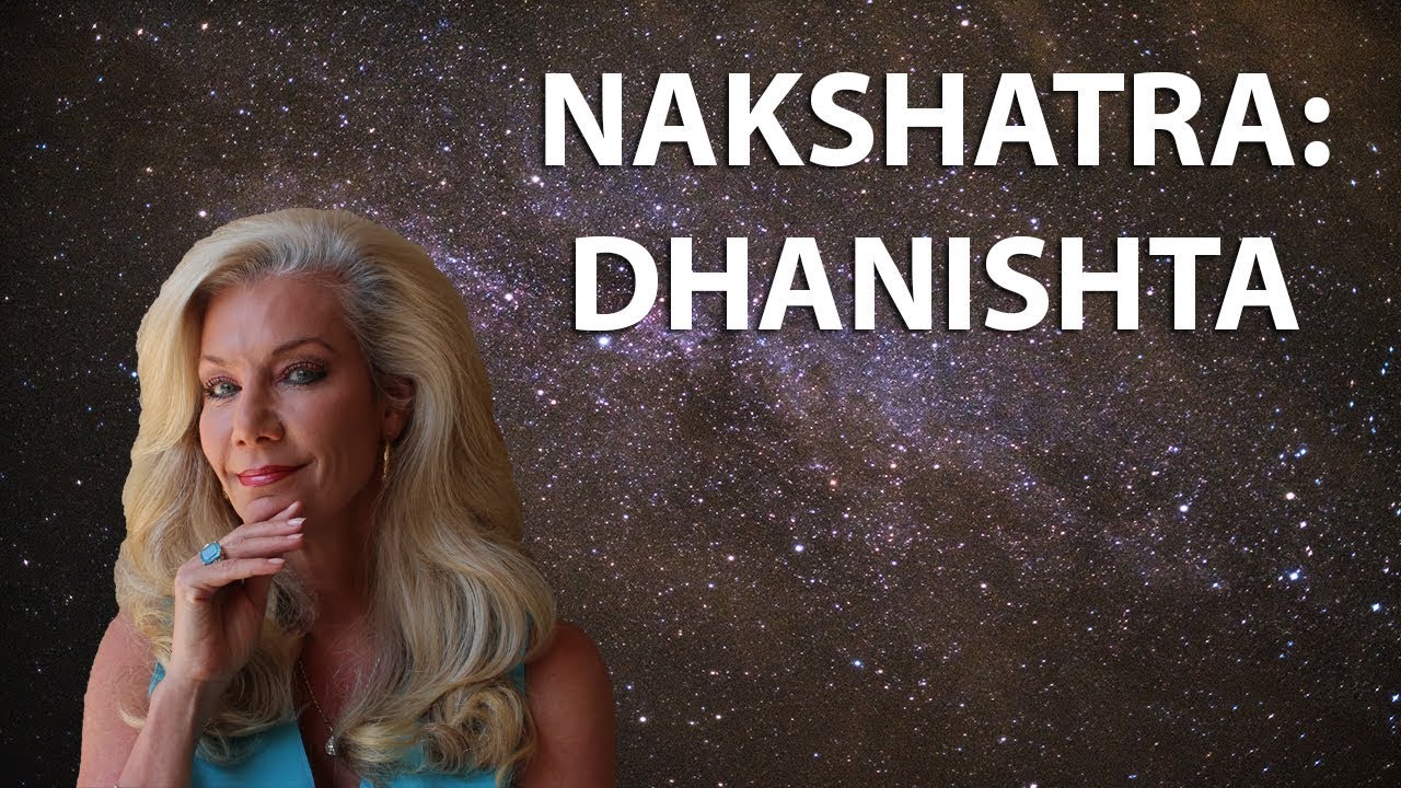 Learn the Secrets of the Nakshatras: Dhanishta, the Richest One