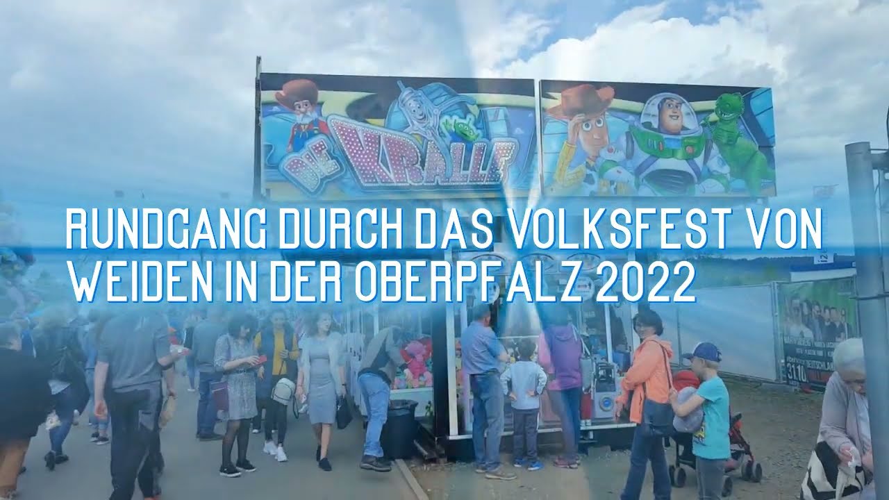 Volksfest Weiden in der Oberpfalz Rundgang 2022