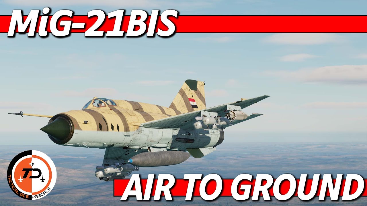 DCS World | MiG-21 Ground Attack Tutorial