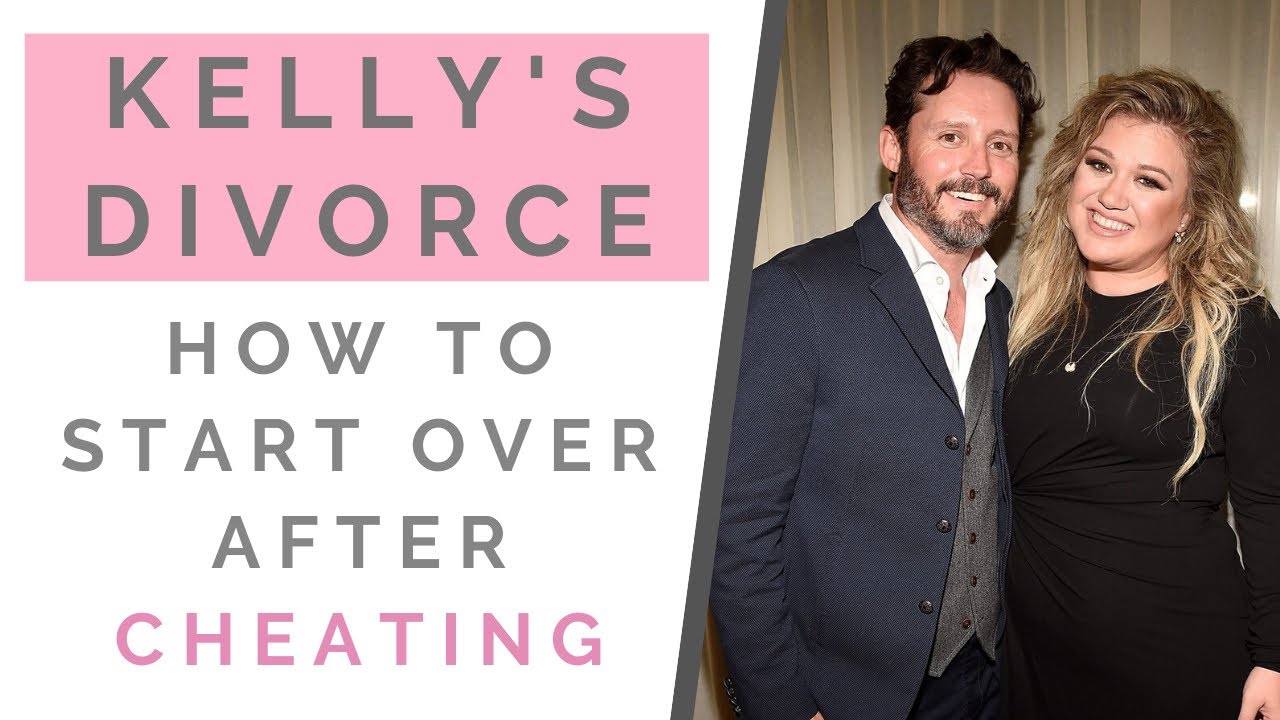 THE TRUTH ABOUT KELLY CLARKSON'S DIVORCE | How To Start Over After A Breakup & Cheating | Shallon