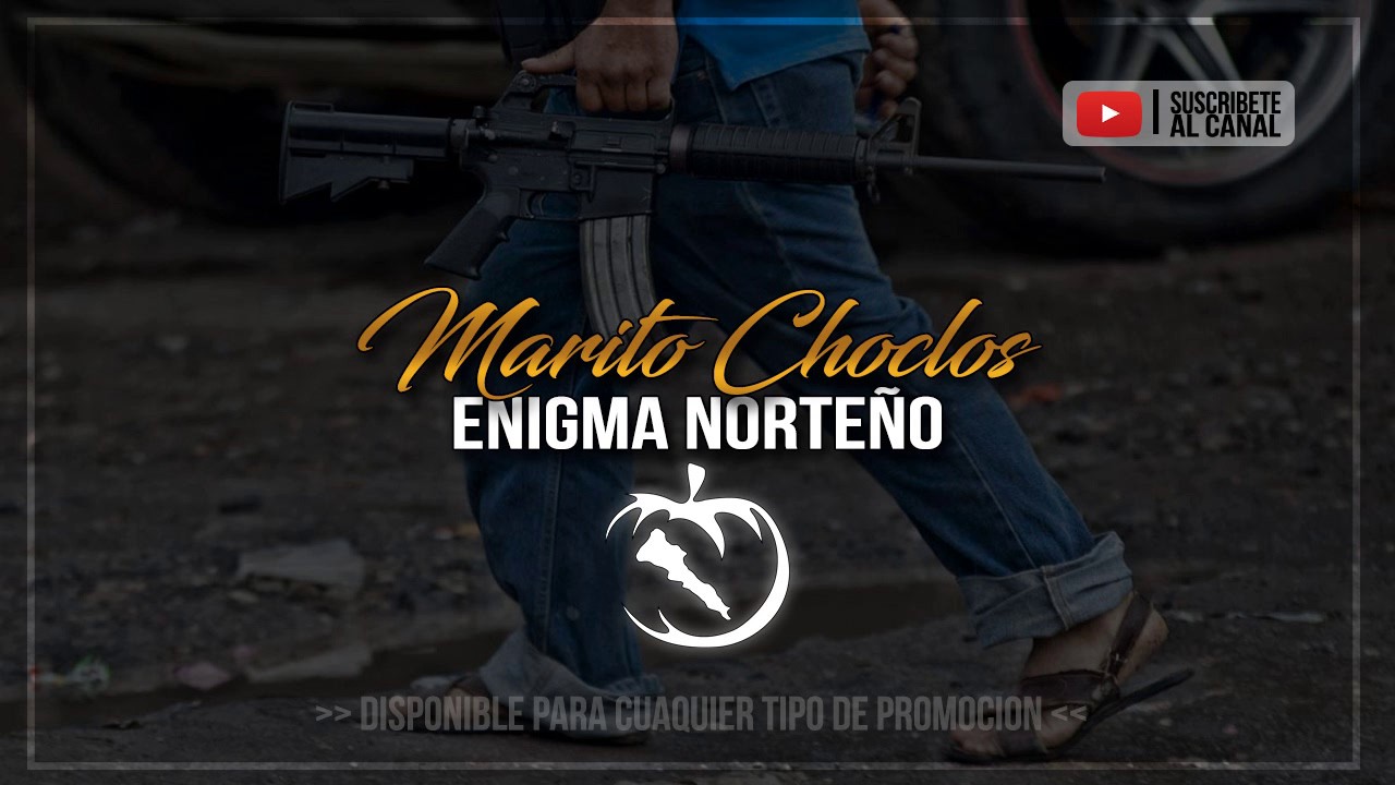 Enigma Norteño - Marito Choclos (En Vivo)