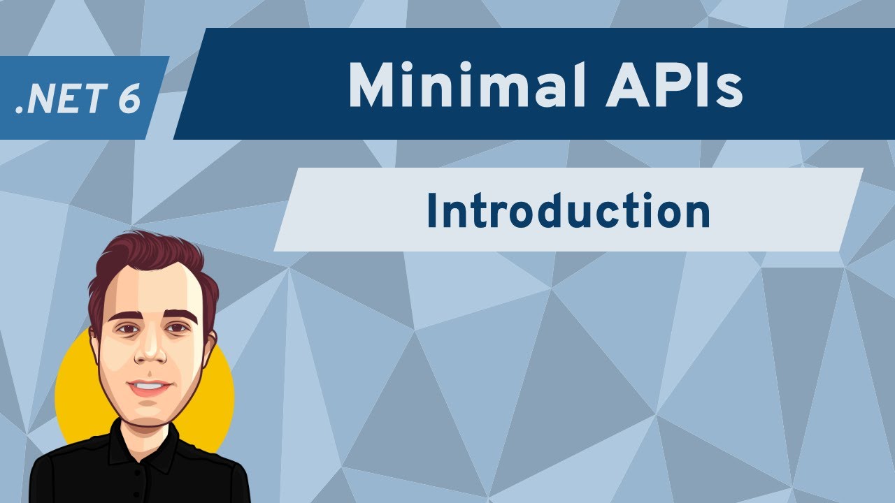 Introduction to Minimal APIs | .NET 6