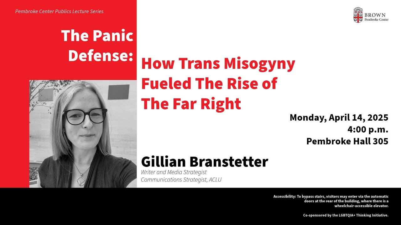 The 2025 Pembroke Center Publics Lecture | Gillian Branstetter