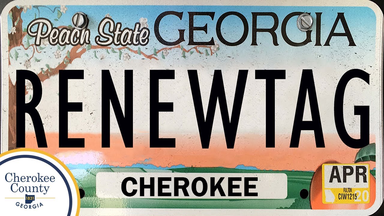 Cherokee County Ga | Tag Renewal Process