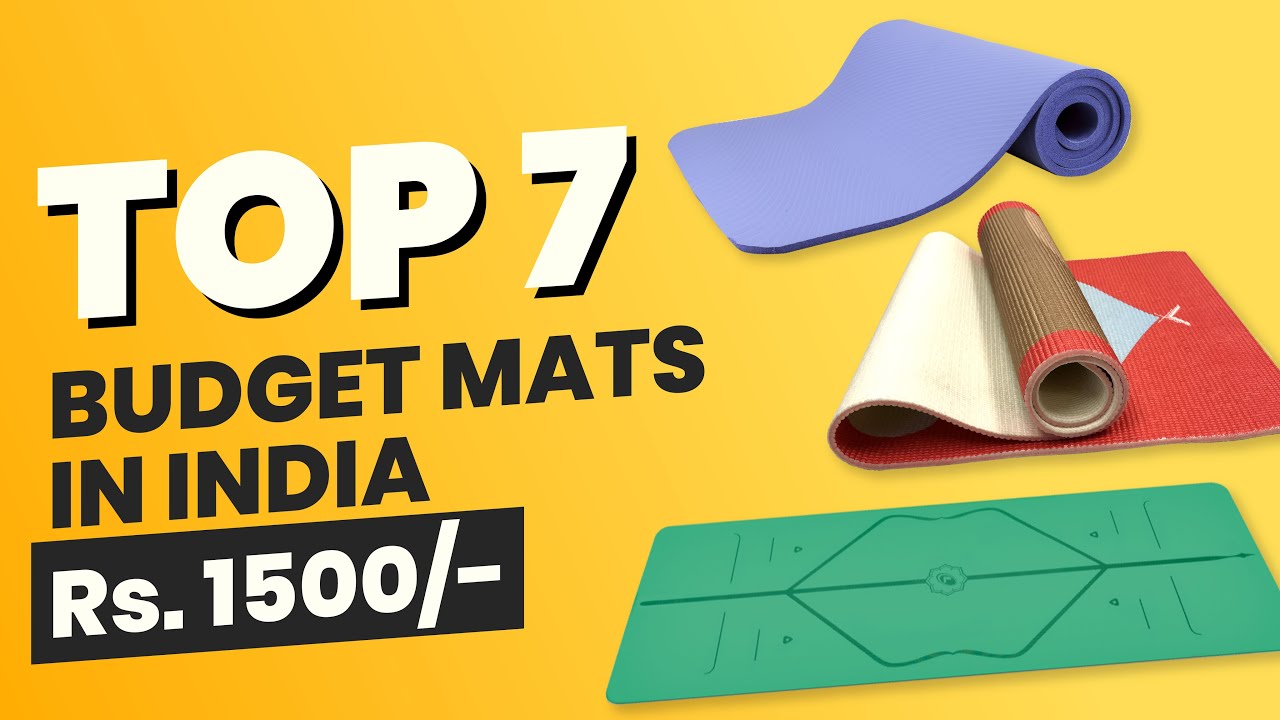 Top 7 Budget Mats in India | 1500 Rs. | FitNCalm Review