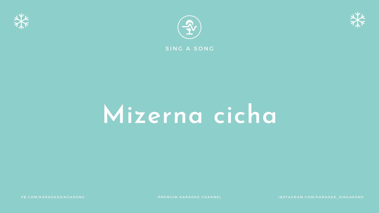 Kolęda Mizerna cicha (Karaoke/Instrumental)