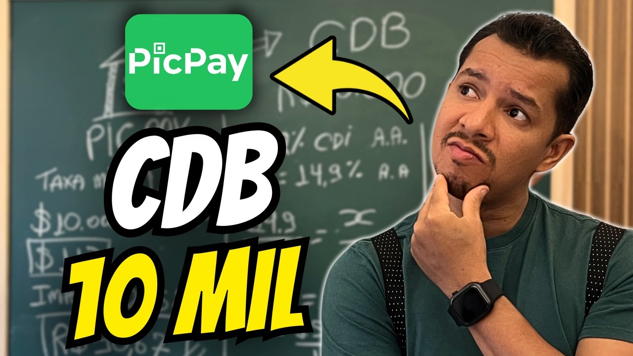 QUANTO RENDE R$10.000 NO CDB DO PICPAY? (POR M&Ecirc;S)