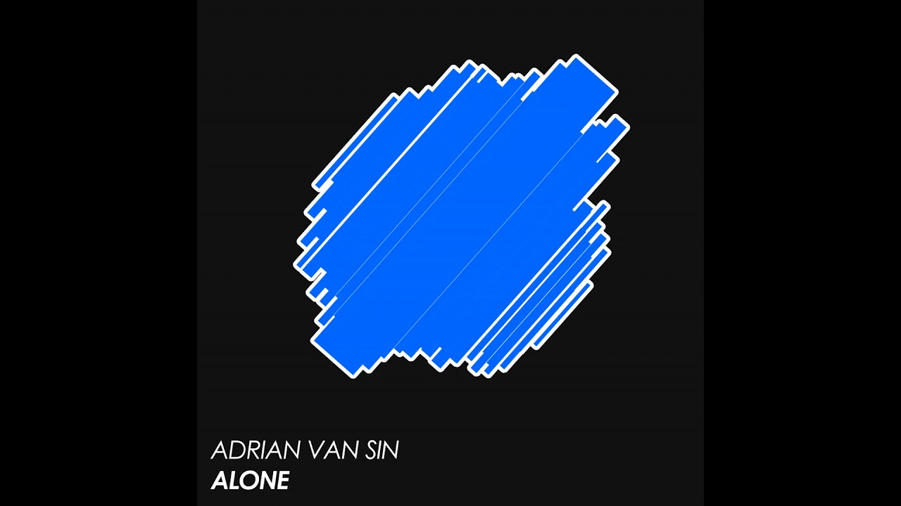 Adrian van Sin - Alone