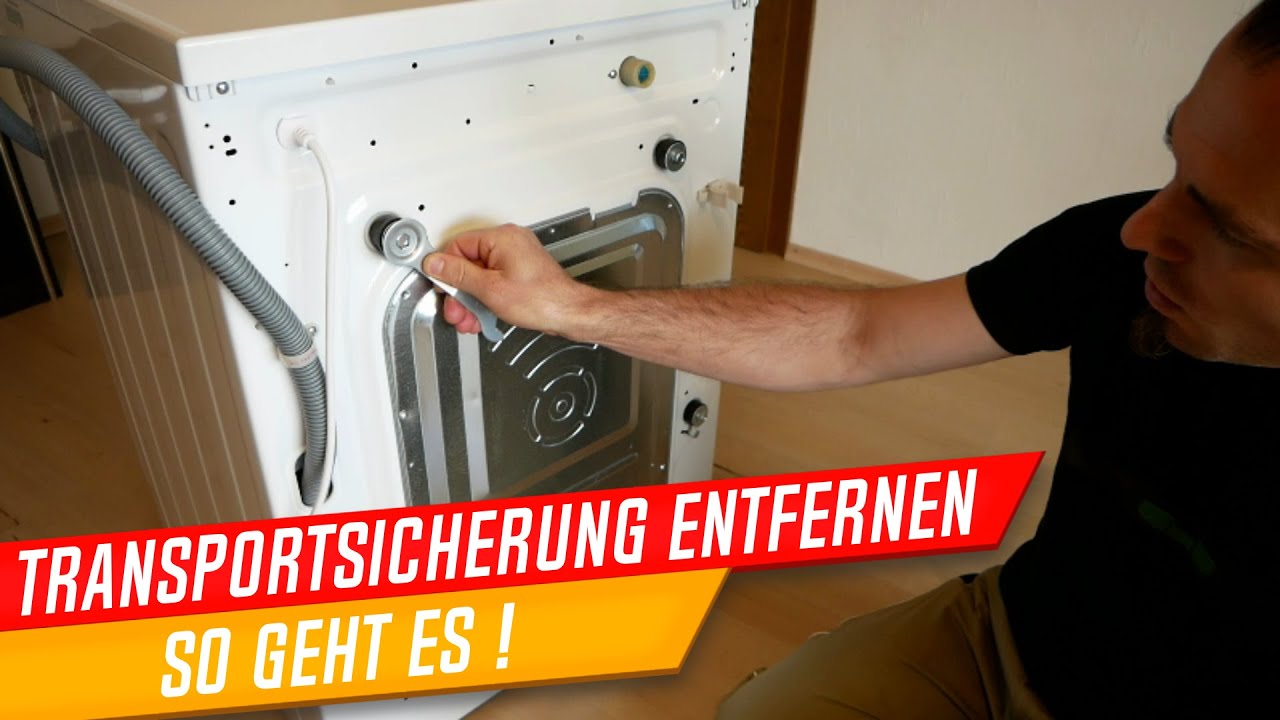 Transportsicherung Waschmaschine entfernen, DIY!