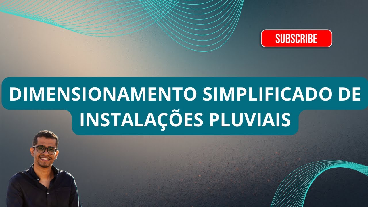 DIMENSIONAMENTO SIMPLIFICADO de INSTALAÇÕES PLUVIAIS