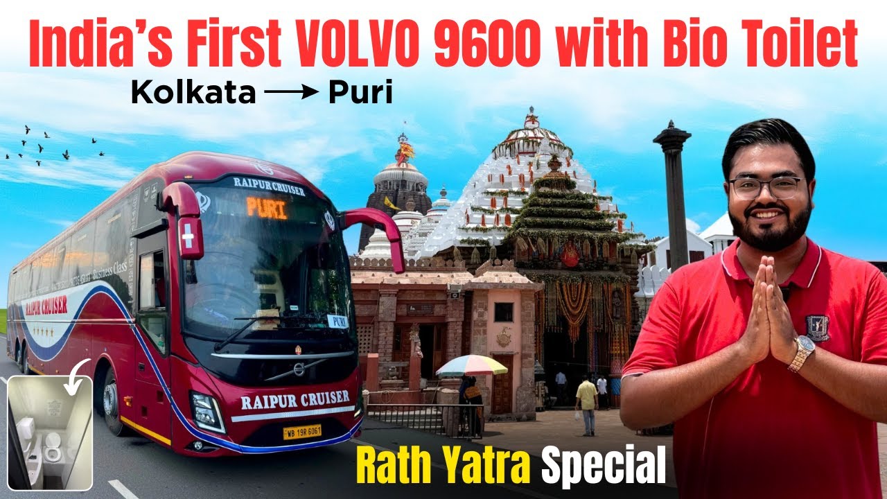 VOLVO 9600 with Bio-Toilet and Pantry | KOLKATA to PURI Rath Yatra Special Bus | Jagannath Dham Puri