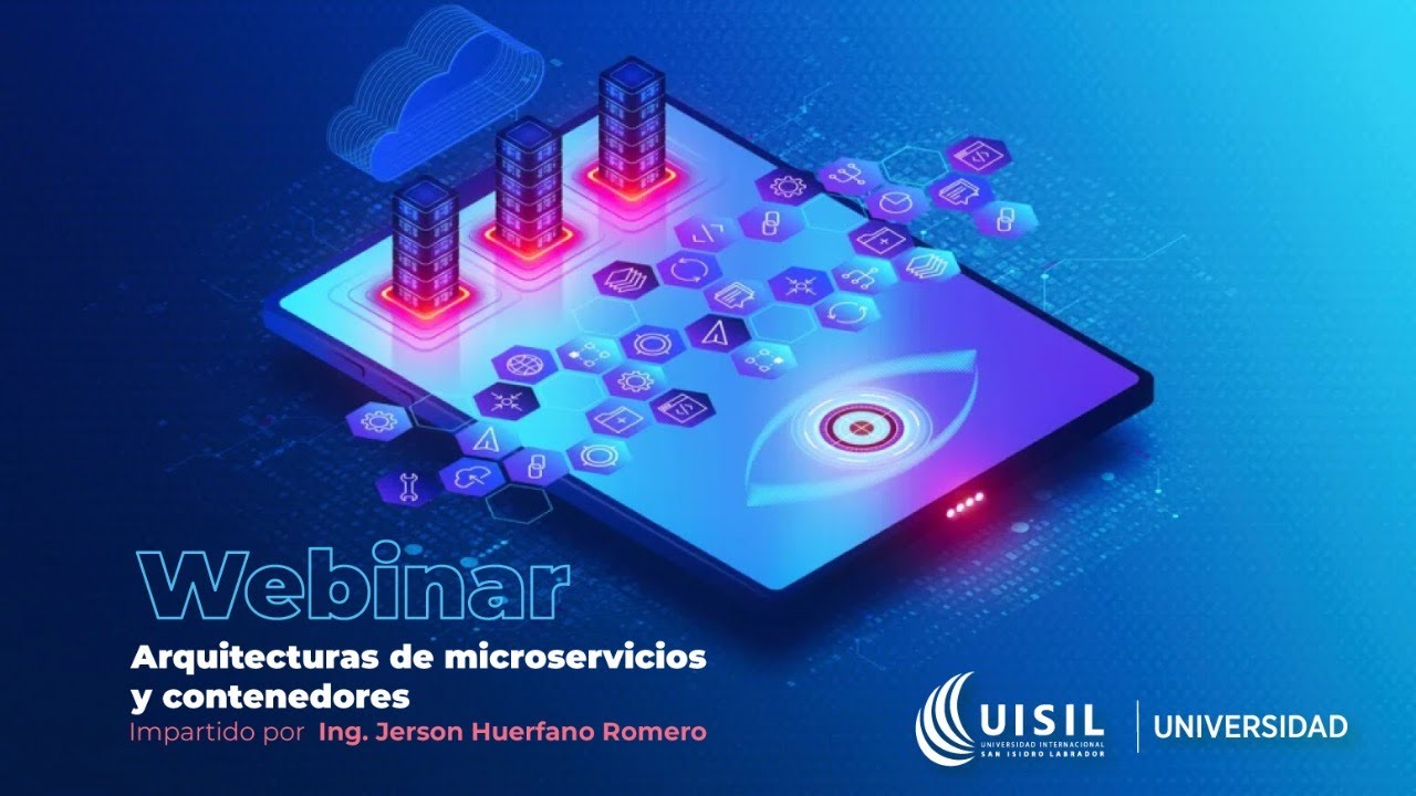 Webinar: Arquitecturas de Microservicios y Contenedores