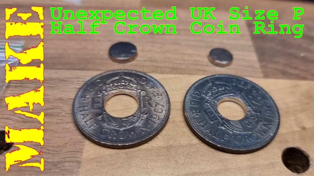 MAKE - Size P Half Crown Coin Ring