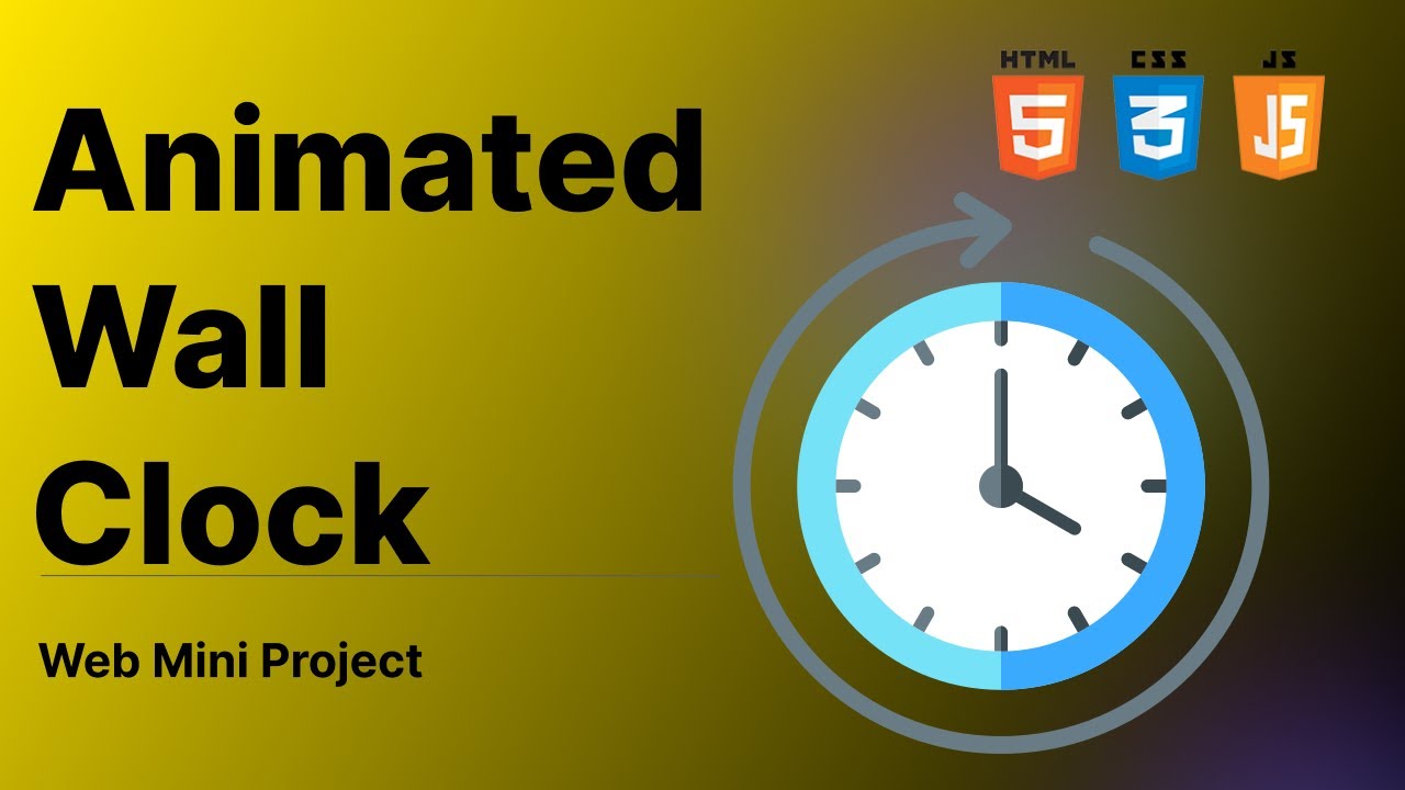 Wall Clock Website using HTML CSS JS | Full Tutorial with Source Code