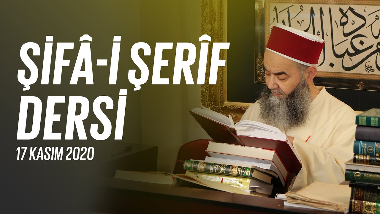 Şifâ-i Şerîf Dersi 97. Bölüm 17 Kasım 2020