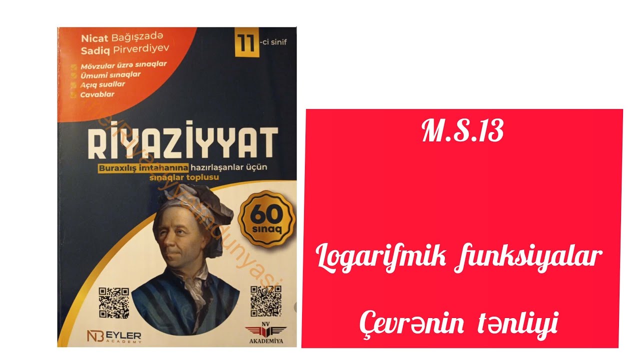 M.S.13.Üstlü və logarifmik funksiyalar.Çevrənin tənliyi.Nicat Bagişzadə 60 sınaq.#11cisinif #blok