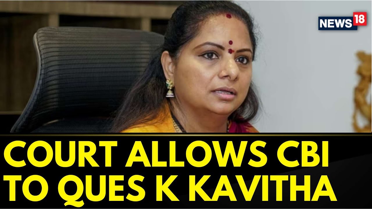 Court Allows CBI To Interrogate BRS Leader K Kavitha In Tihar Jail | Delhi Excise Policy Scam
